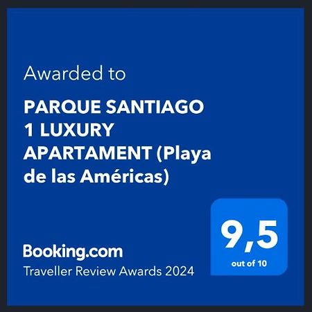 Parque Santiago 1 Luxury Apartament Playa de las Americas  Exterior photo